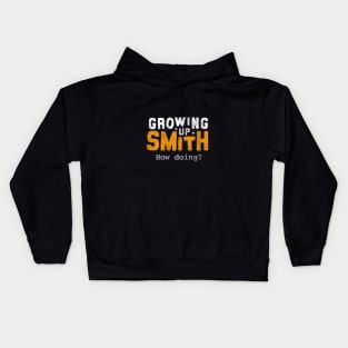 Growing Up Smith Memorabilia Kids Hoodie